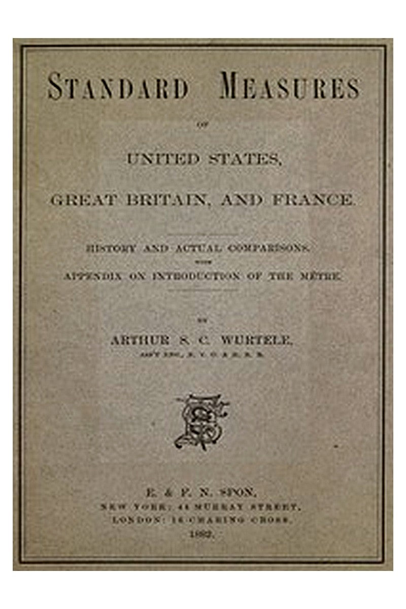 Standard Measures of United States, Great Britain and France
