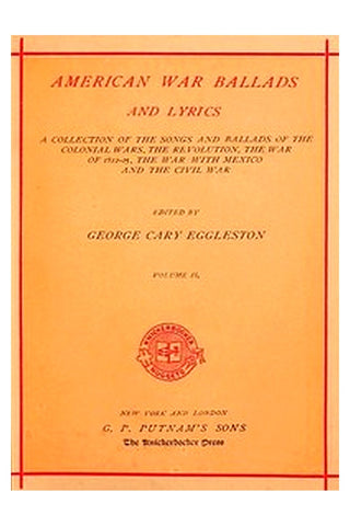 American War Ballads and Lyrics, Volume 2 (of 2)
