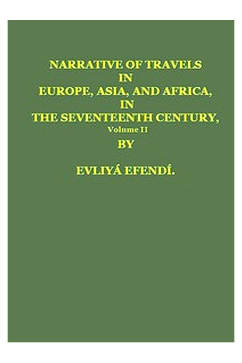 Narrative of Travels in Europe, Asia, and Africa, in the 17th Century, Vol. II