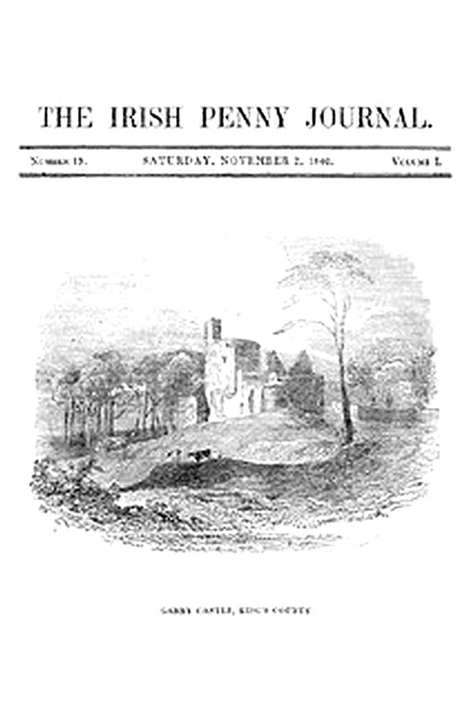 The Irish Penny Journal, Vol. 1 No. 19, November 7, 1840