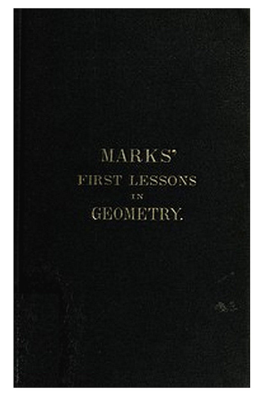 Marks' first lessons in geometry

