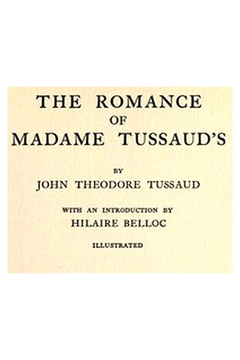 The Romance of Madame Tussaud's