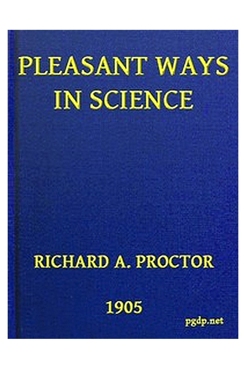 Pleasant Ways in Science