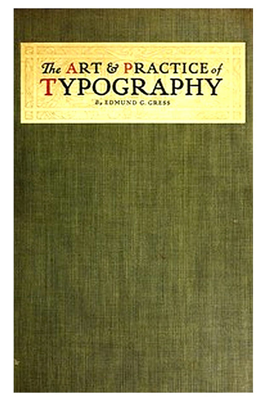 The Art & Practice of Typography
