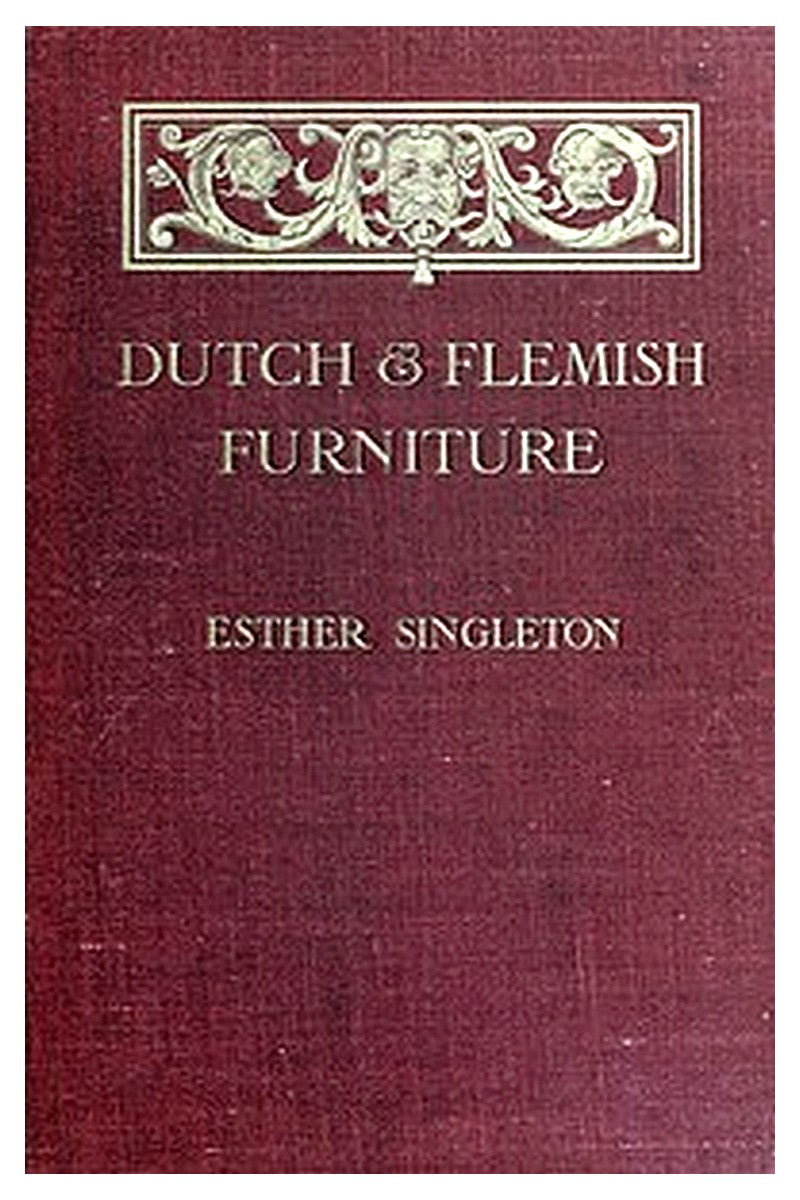 Dutch & Flemish Furniture