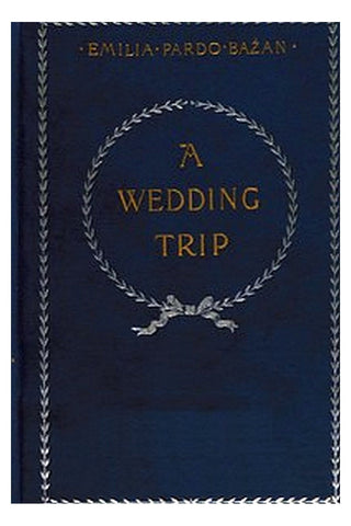 A Wedding Trip