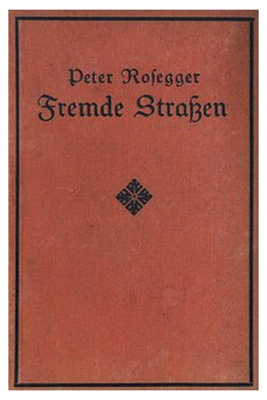 Fremde Strassen