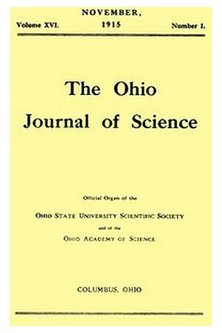 The Ohio Journal of Science, Vol. XVI, No. 1, November 1915