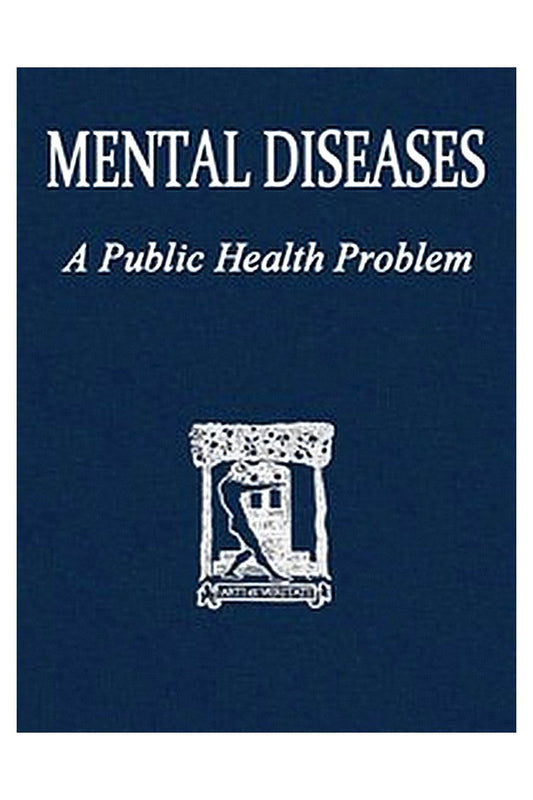 Mental diseases: a public health problem
