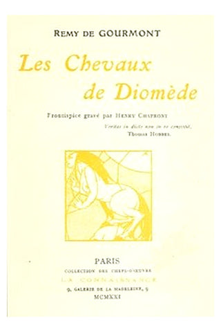 Les chevaux de Diomède: Roman