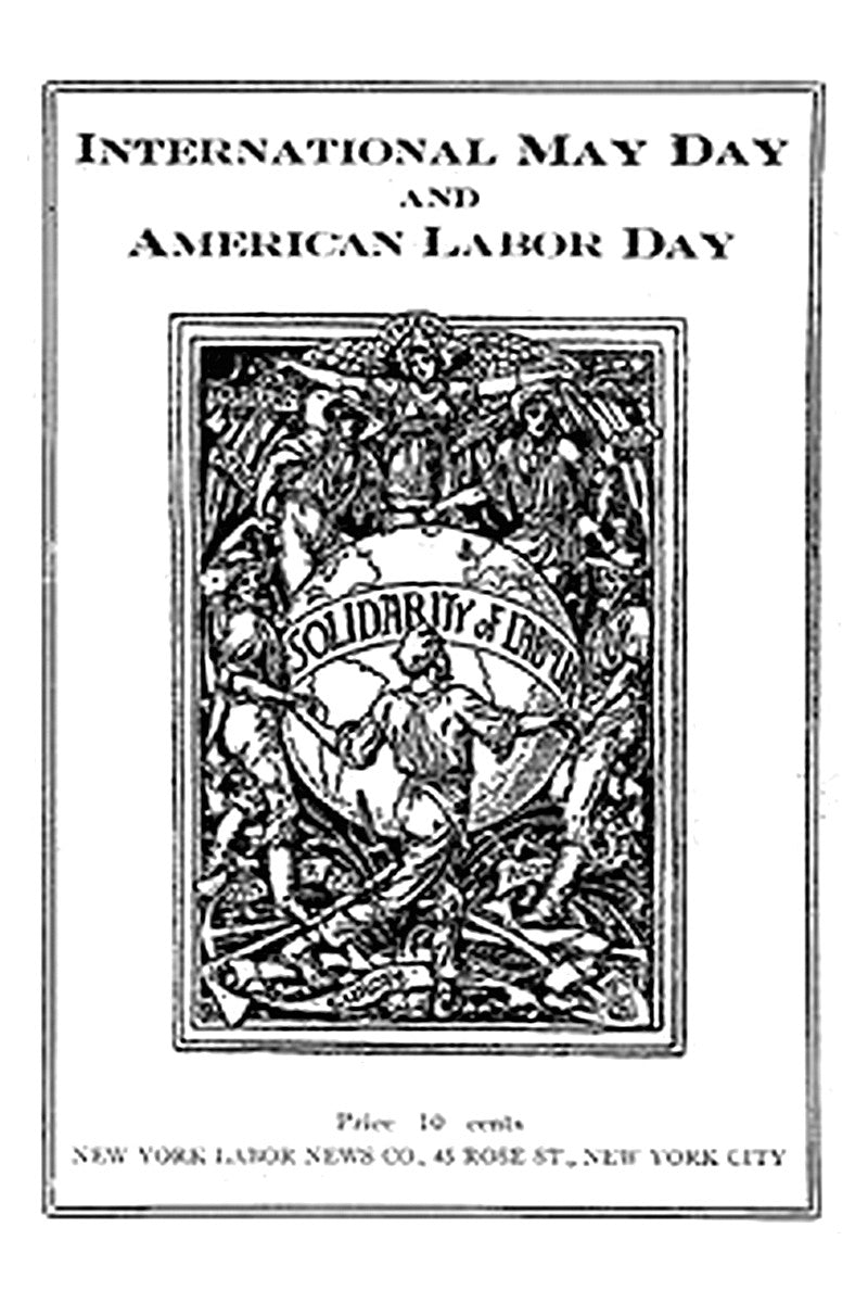 International May Day and American Labor Day
