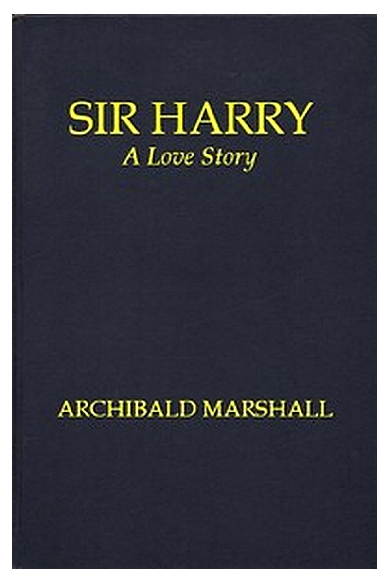 Sir Harry: A Love Story