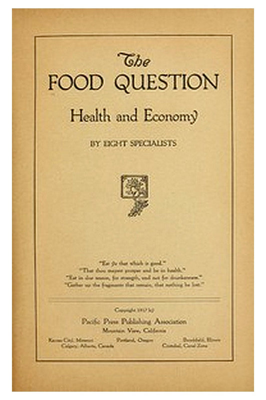 The Food Question: Health and Economy