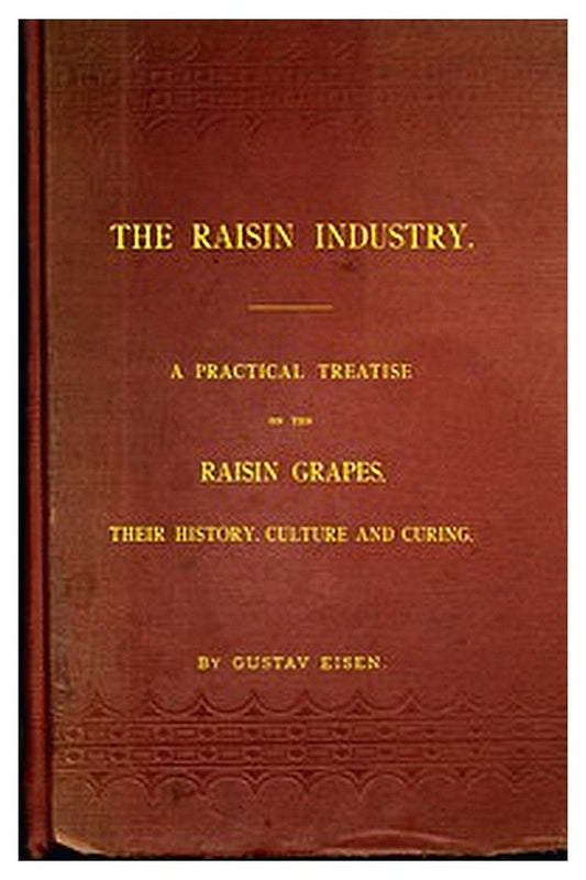 The Raisin Industry
