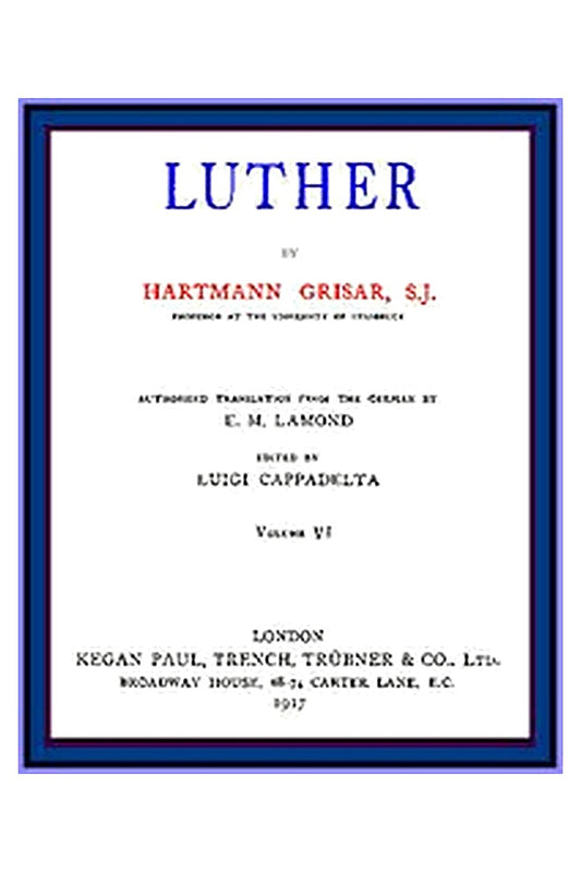 Luther, vol. 6 of 6