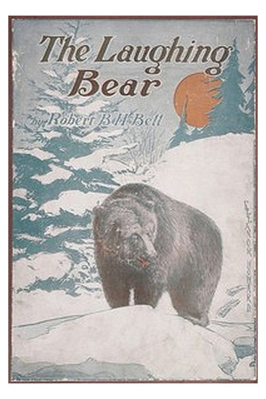 The Laughing Bear, and Other Stories