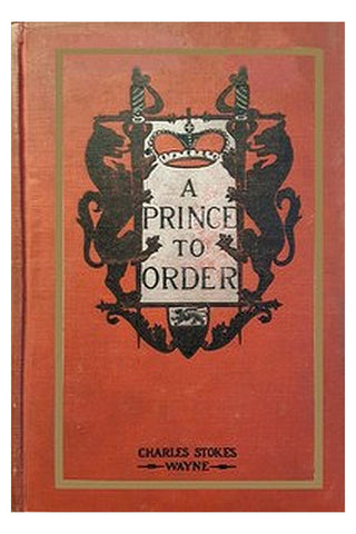 A Prince to Order