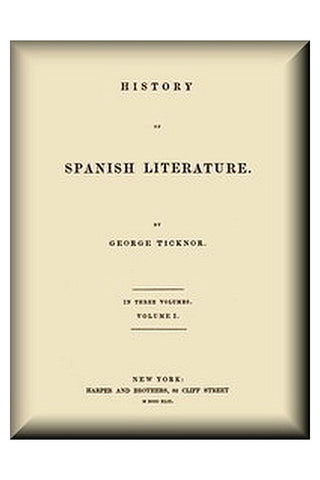 History of Spanish Literature, vol. 1 (of 3)