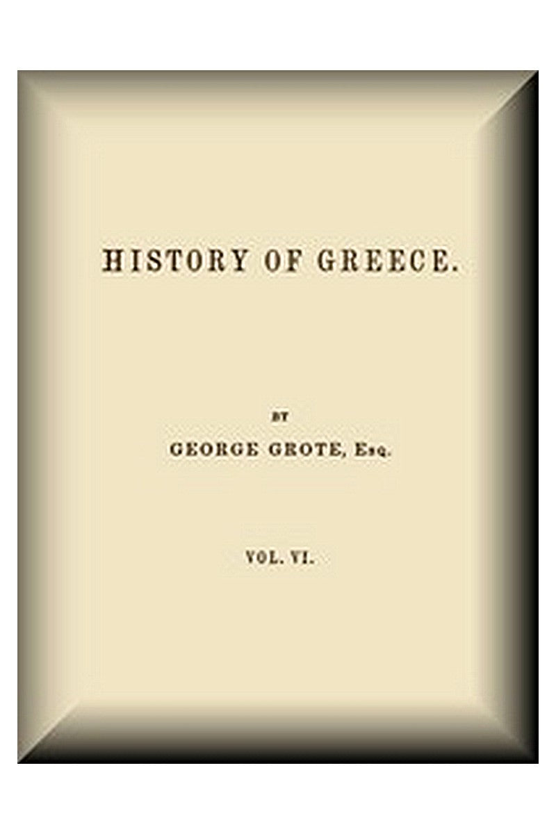 History of Greece, Volume 06 (of 12)