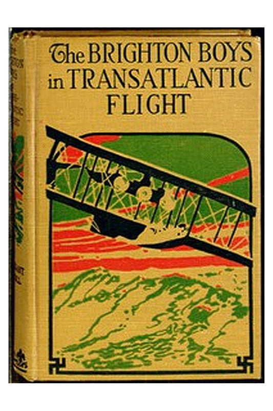 The Brighton Boys in Transatlantic Flight