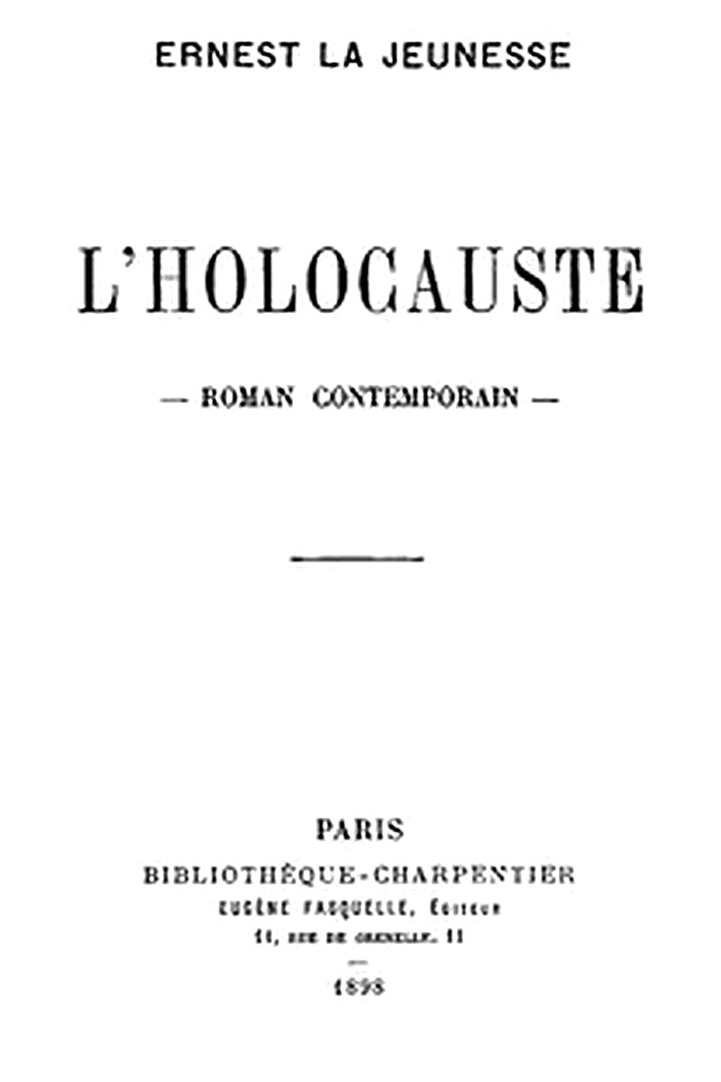 L'Holocauste: Roman Contemporain