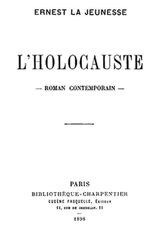 L'Holocauste: Roman Contemporain