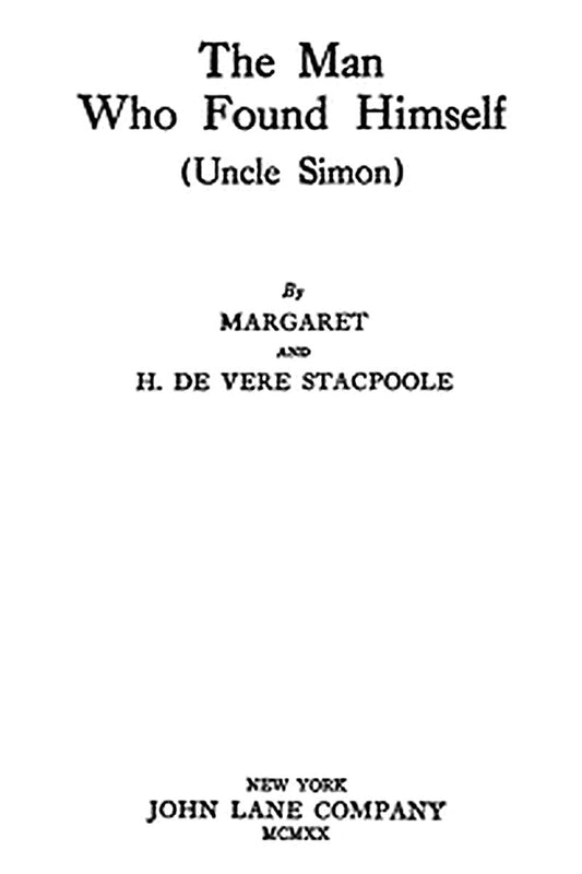 The Man Who Found Himself (Uncle Simon)