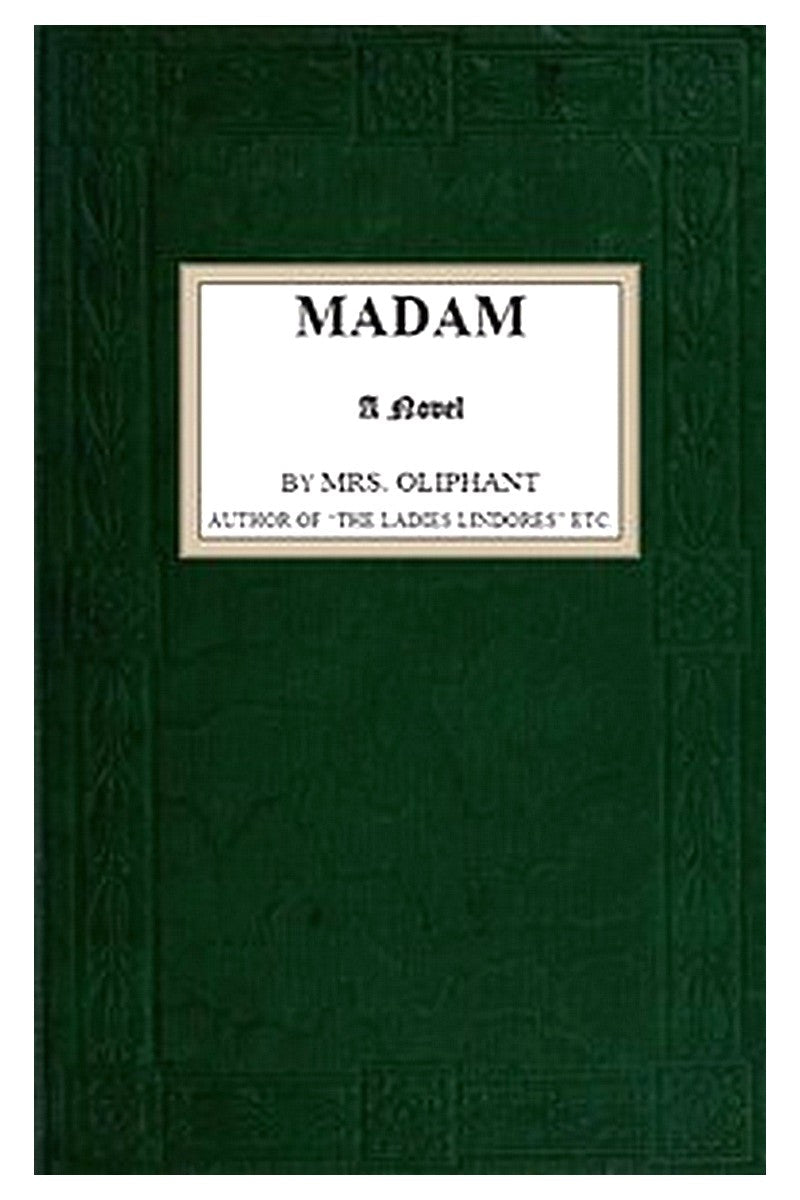 Madam: A Novel