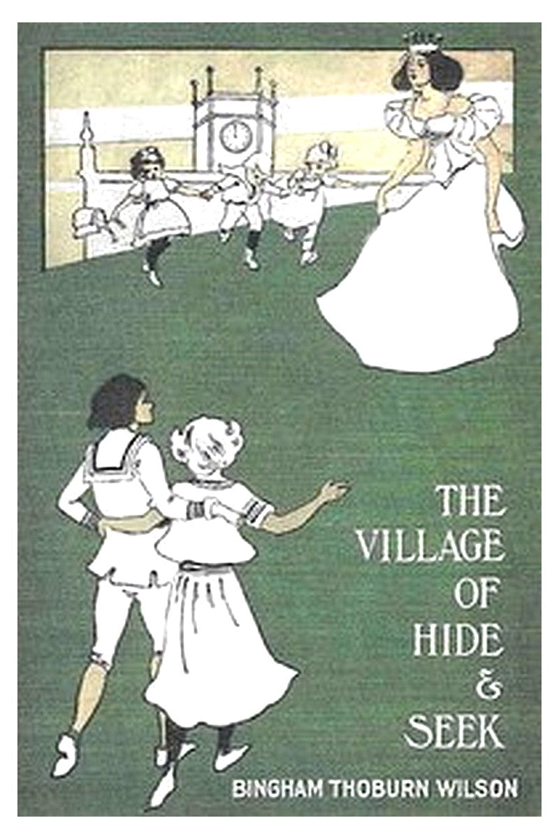 The Village of Hide and Seek