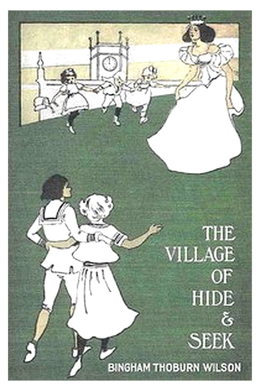 The Village of Hide and Seek