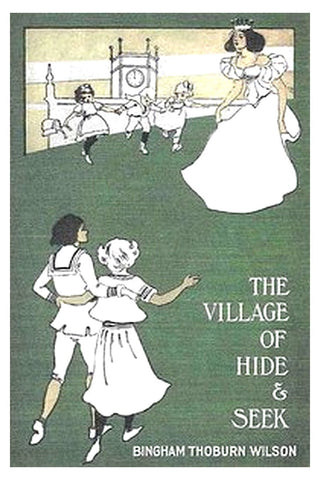 The Village of Hide and Seek