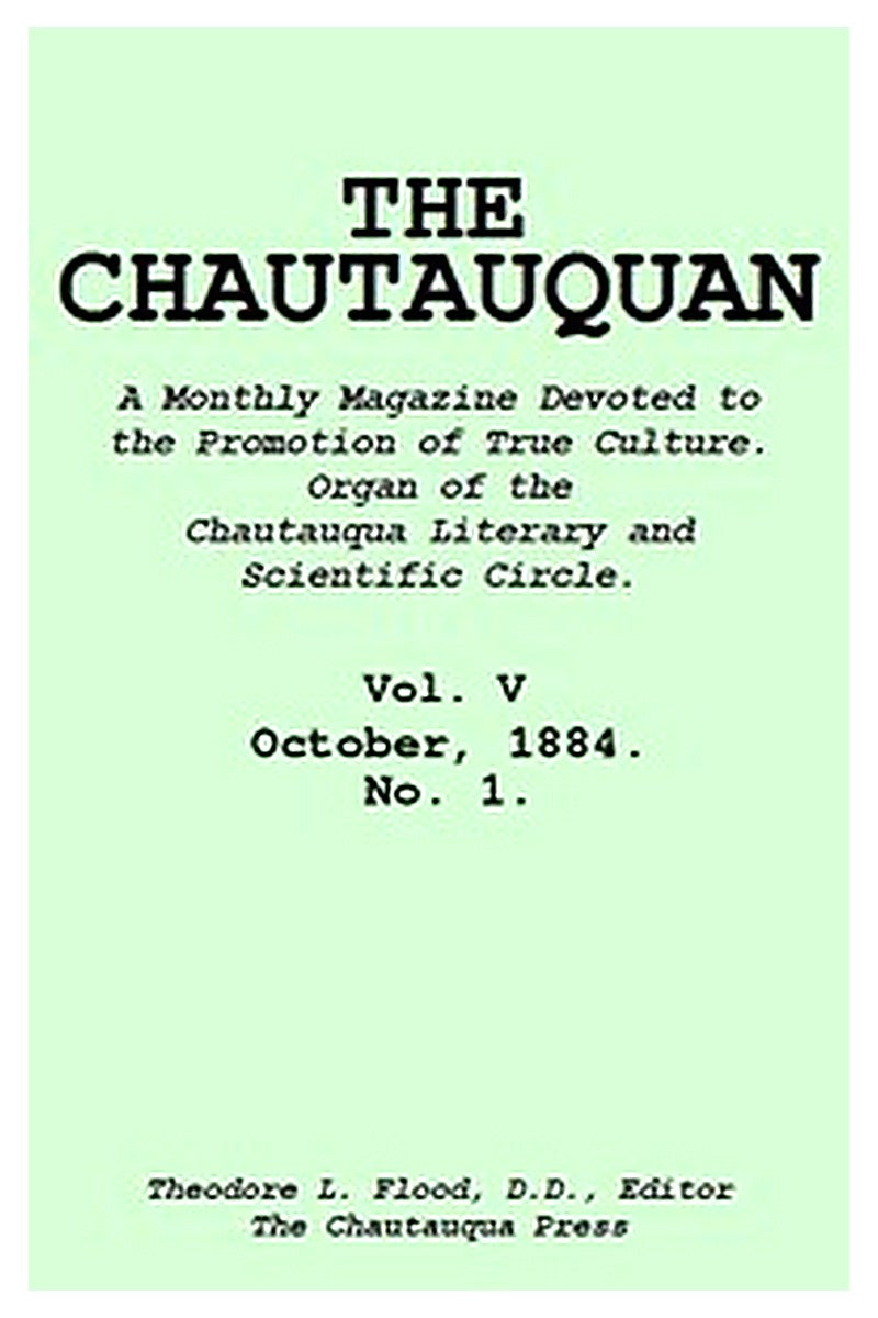 The Chautauquan, Vol. 05, October 1884, No. 1