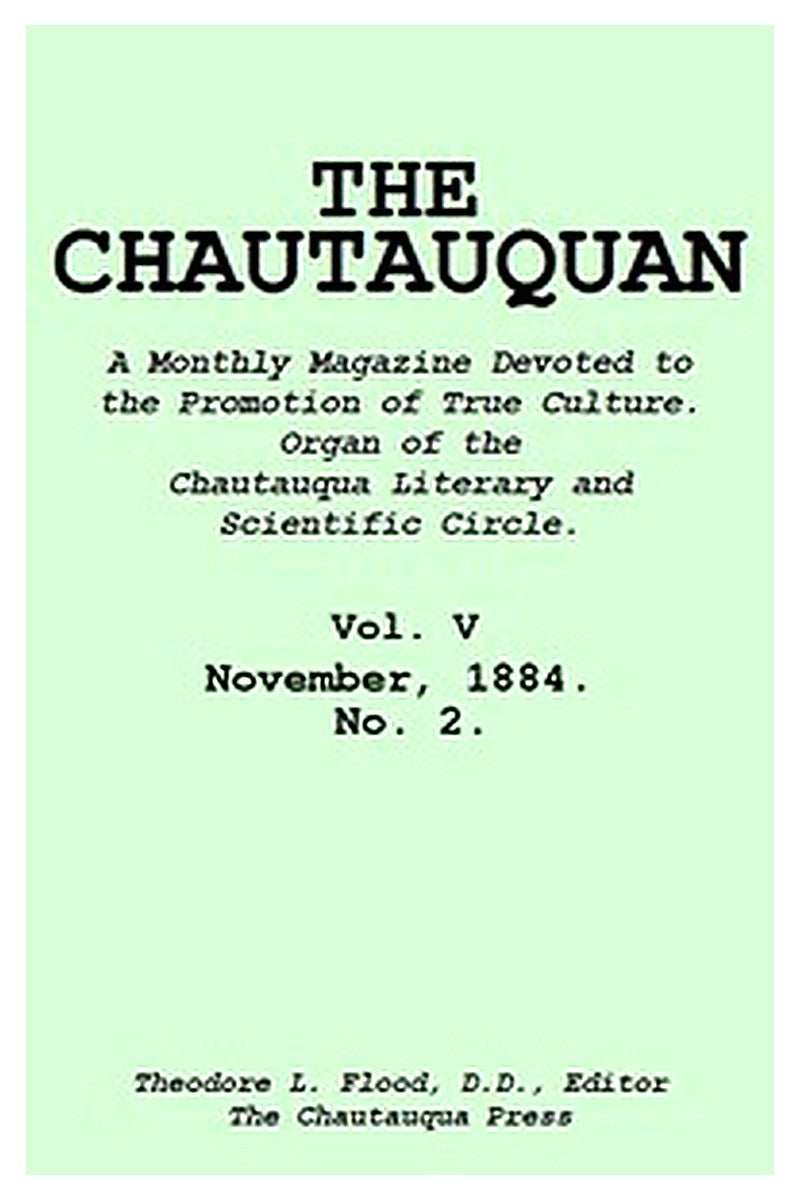 The Chautauquan, Vol. 05, November 1884, No. 2