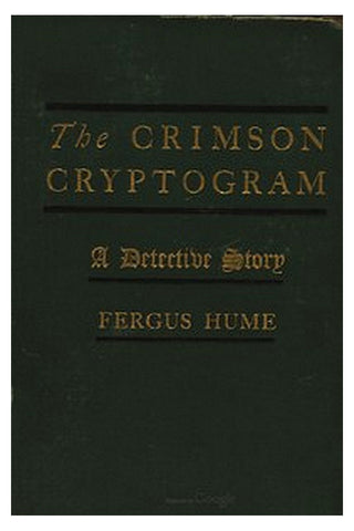 The Crimson Cryptogram: A Detective Story