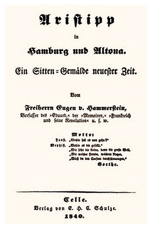 Aristipp in Hamburg und Altona: Ein Sitten-Gemälde neuester Zeit