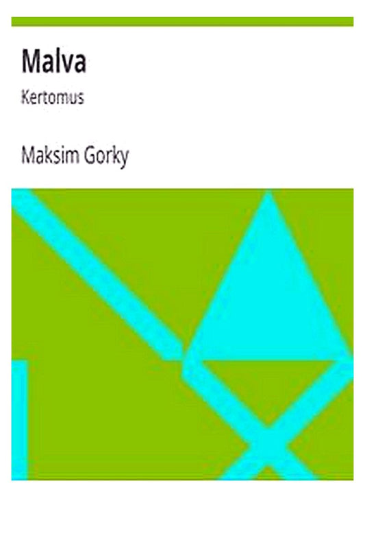Malva: Kertomus