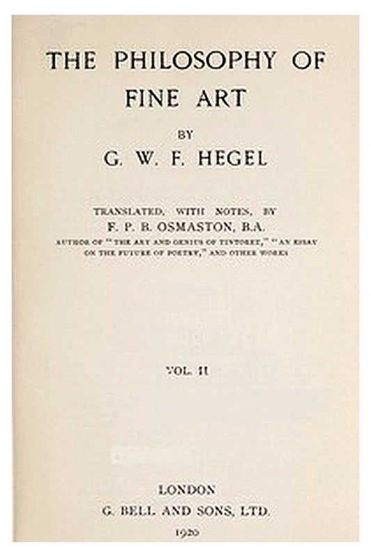The Philosophy of Fine Art, volume 2 (of 4)
