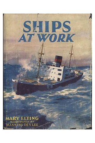 Ships at Work