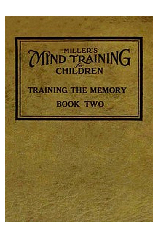 Miller's Mind training for children Book 2 (of 3)
