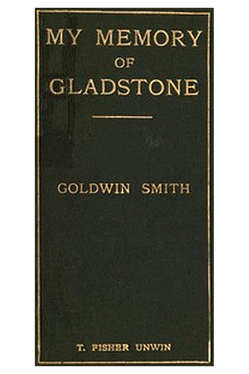 My Memory of Gladstone