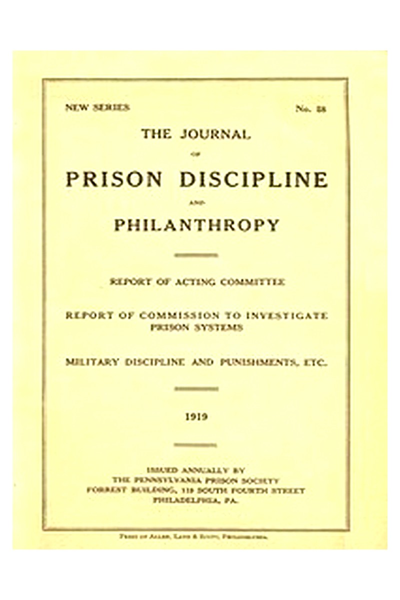 The Journal of Prison Discipline and Philanthropy 1919 (New Series, No. 58)