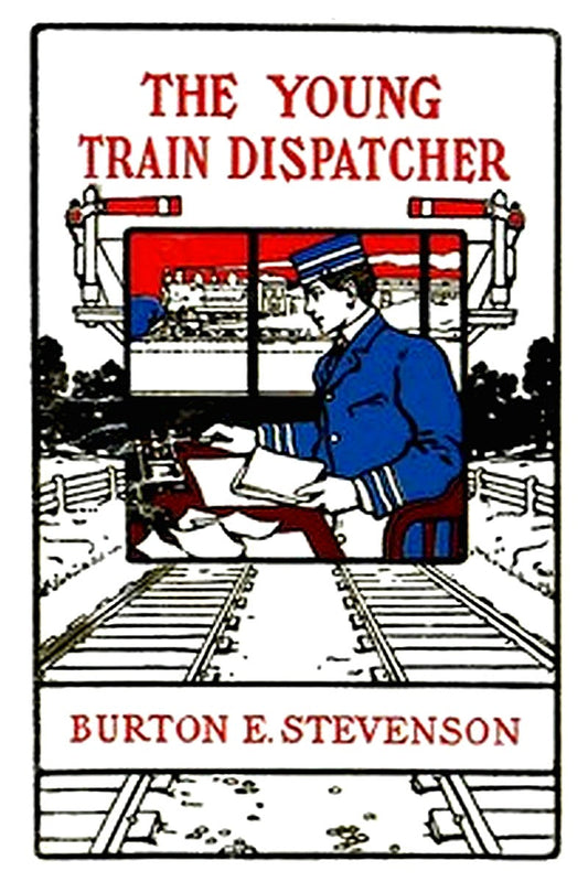 The Boys' Story of the Railroad Series