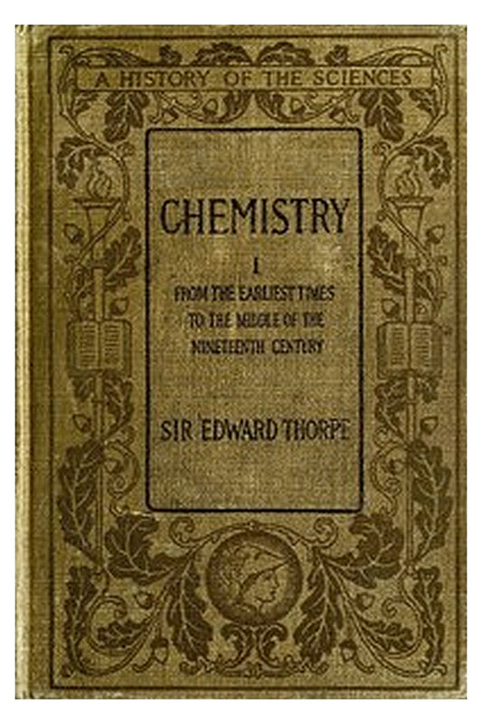 History of Chemistry, Volume 1 (of 2)
