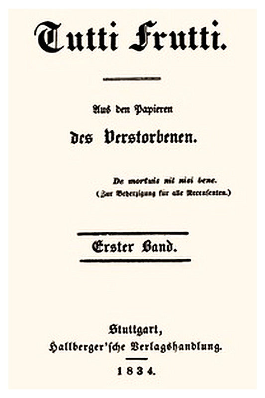 Tutti Frutti, Erster Band (von 5)