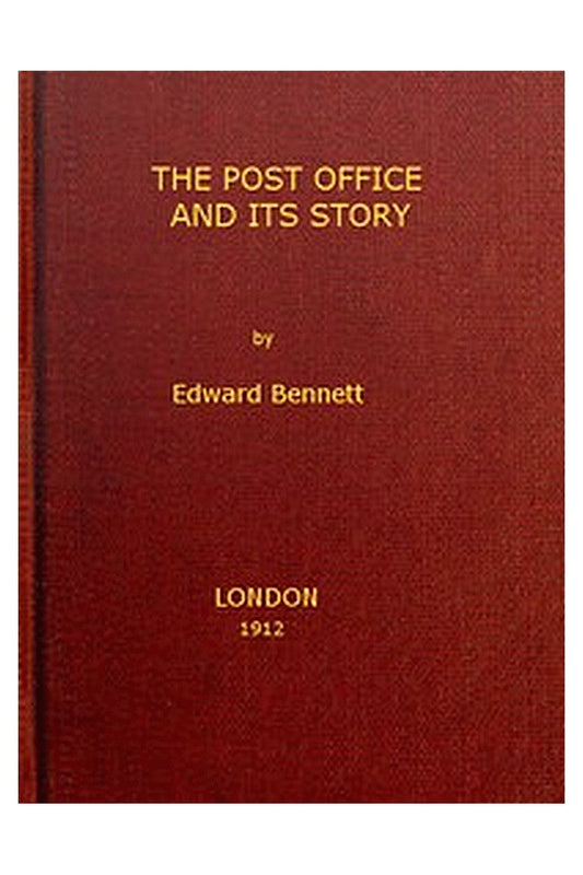 The Post Office and Its Story
