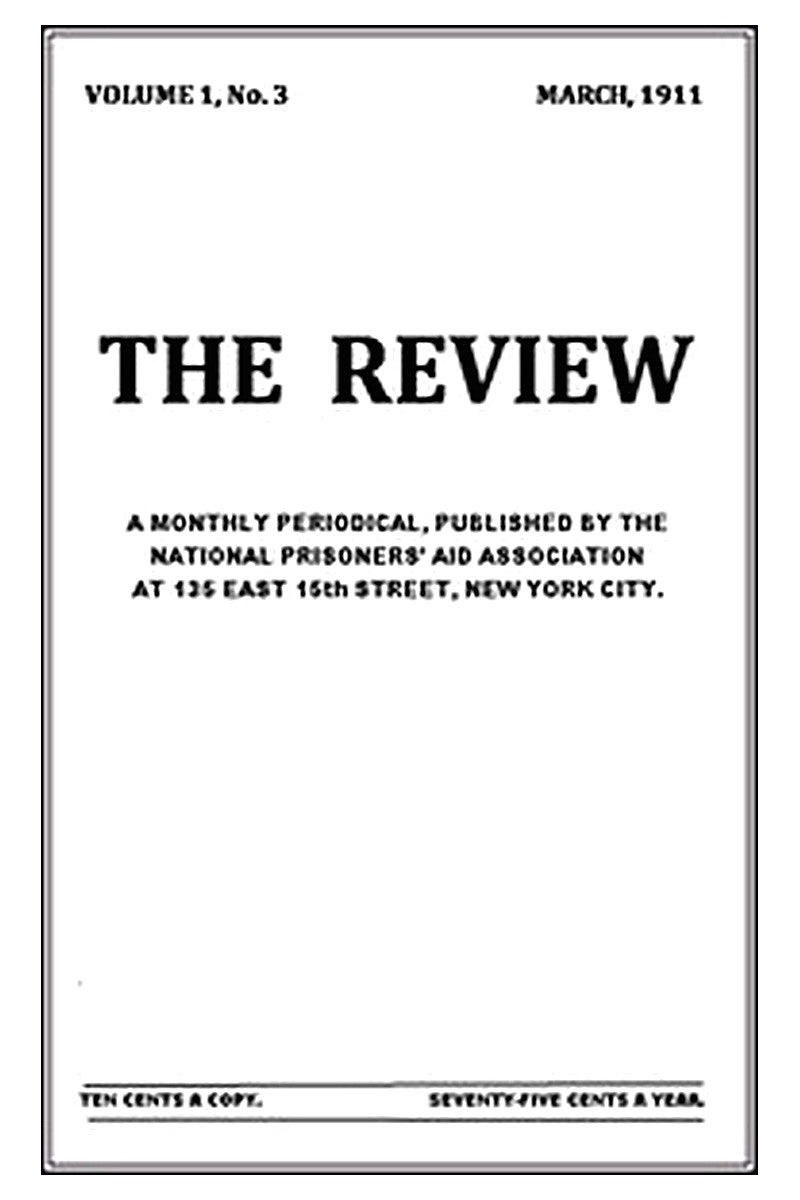 The Review, Vol. 1, No. 3, March, 1911