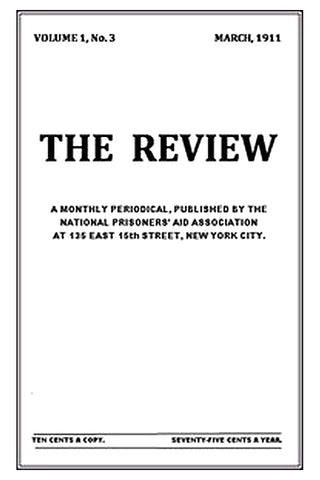 The Review, Vol. 1, No. 3, March, 1911