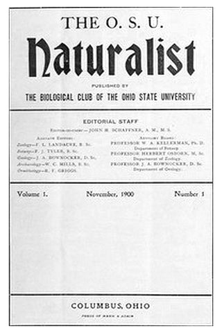 The O. S. U. Naturalist, Vol. 1, No. 1, November, 1900
