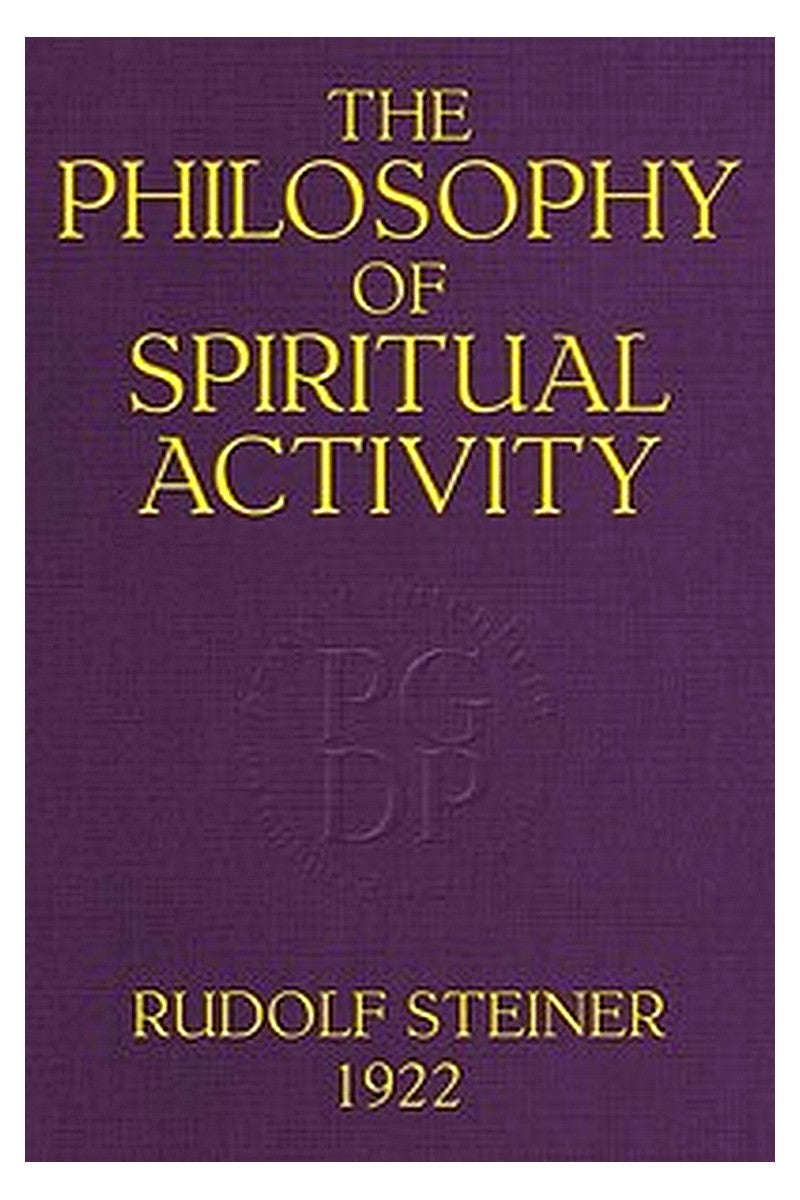 The Philosophy of Spiritual Activity
