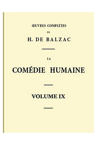 La Comédie humaine - Volume 09. Scènes de la vie parisienne - Tome 01